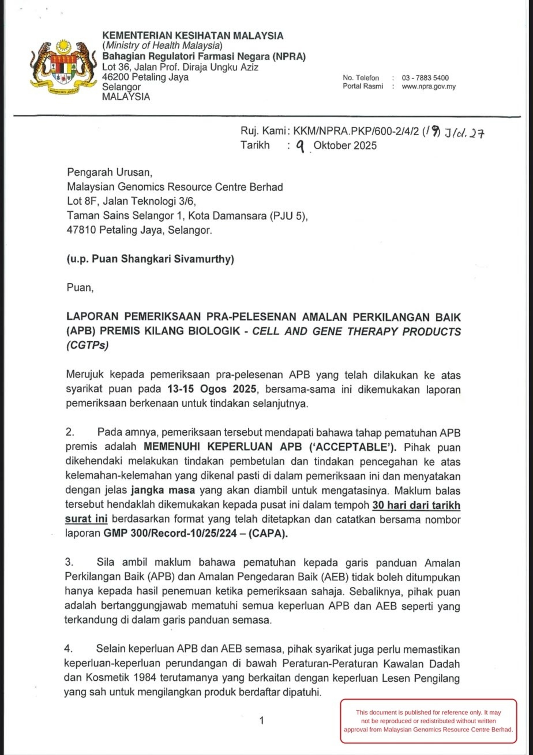 NPRA letter dated 9 October 2025 to Malaysian Genomics Resource Centre Berhad on the GMP pre-licensing inspection of its Cell and Gene Therapy Products facility, rated Acceptable.